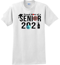Load image into Gallery viewer, Proud mom of a 2021 Senior - T-Shirt Sizes Sm-5xl